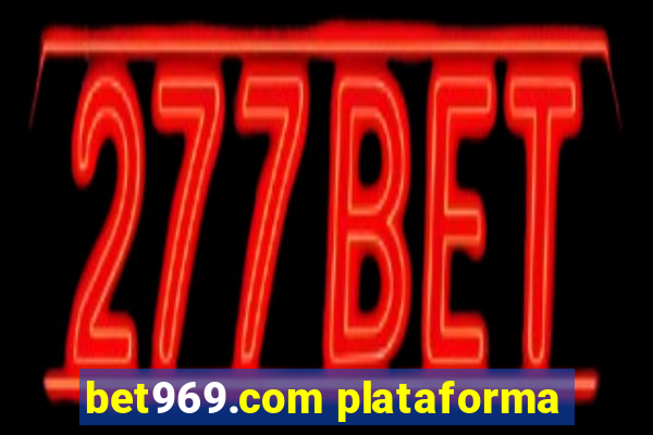 bet969.com plataforma